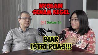 Dokter 24  Spesialis (EP. 3) Podcast - Sembuhkan Ejakulasi Dini Pakai Cara-Cara Ini (Part 3)