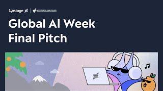 Global AI Week - AI Hackathon Final Pitch