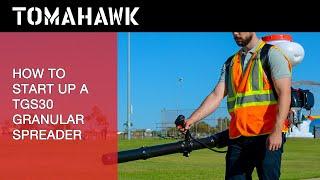 How to Start Up a Tomahawk Backpack Broadcast Spreader