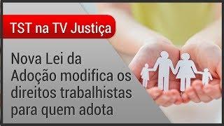 Nova Lei da Adoção modifica os direitos trabalhistas para quem adota