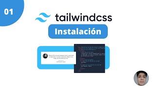 01 - Cómo instalar Tailwind en tu proyecto Laravel - Curso Tailwind v3 desde cero