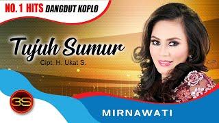 Mirnawati - Tujuh Sumur ( Official Music Video )