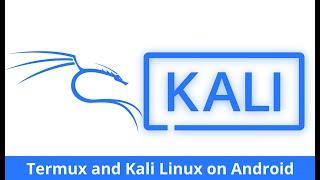 Install Termux and Kali Linux on Android - Without Root