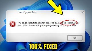 Fix MFPlat.DLL not found in Windows 11 / 10 - How To Solve Mfplat dll Missing Error 