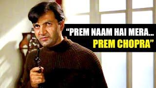 Story Behind Famous Dialogue "Prem Naam Hai Mera...Prem Chopra"