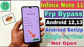 Infinix Note 11 (X663) FRP Bypass Android 12,13 | Android Setup Not Open | Apps Not Open | FRP Reset