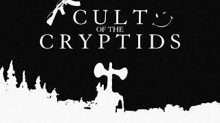 CULT OF THE CRYPTIDS.