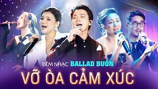 Liên khúc Ballad Buồn 2023 | Myra Trần, Lân Nhã, Vũ, Nguyên Hà Hát Live Cực Hay Đốn Tim Khán Giả