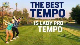 How to GET RHYTHM - Copy These Lady Pro's Tempo for STRESS FREE GOLF