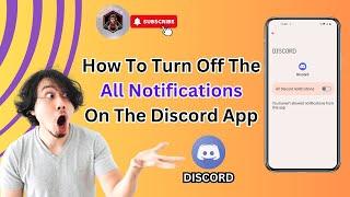 How To Disable All Notifications on Discord App - Complete Guide