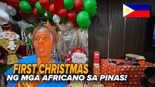 FIRST CHRISTMAS NG MGA AFRICANO SA PILIPINAS