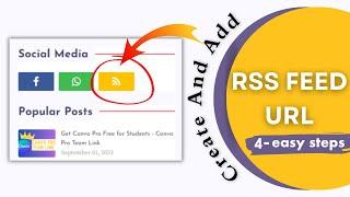 How to add RSS feed to blogger website | 4 Easy Steps to add RSS FEED URL
