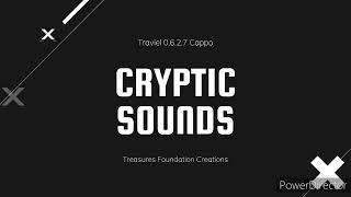 TraviEL-Cryptic Sounds (Official Music Audio)