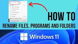 How To Rename Any File, Program or Folder Using Windows 11