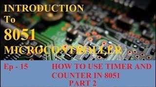 8051 Programming for Beginners - 16  How to use Timer as Counter in 8051 in HINDI