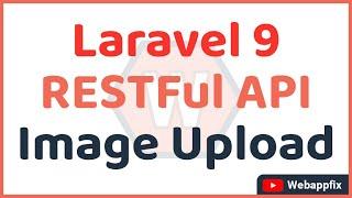 Laravel 9 File Upload via API | Laravel 9 Rest API Image Upload | Multiple Image Upload In Rest API