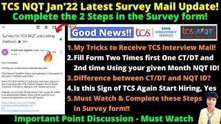 TCS Interview Mail Tricks Complete 1st & 2nd both Steps in the Survey form in TCSNQT Jan Survey Mail