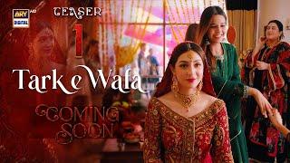 Teaser 1 | Tarke Wafa | Coming Soon | ARY Digital