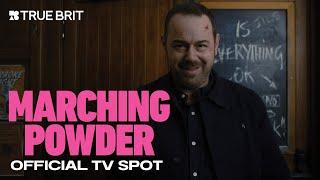 MARCHING POWDER | "Football Season" Official Spot - Danny Dyer & Director Nick Love