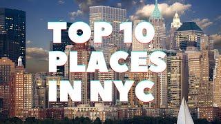 Top 10 Places to Visit in New York City NYC 2023 - New York City NYC Travel Guide 2023