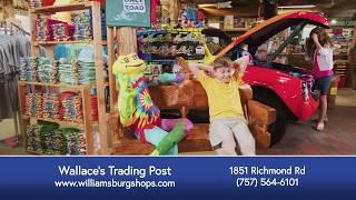 Wallace's Trading Post in Williamsburg, VA for Best Souvenirs and Gifts