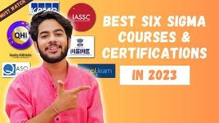 Best Six Sigma Courses & Certifications in 2023 !