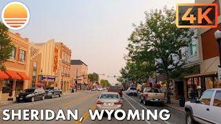 Sheridan, Wyoming!  Drive with me.