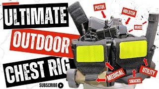 THE ULTIMATE CHEST RIG | MEDICAL | PROTECTION | UTILITY | Practical Preparedness