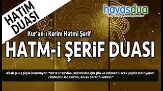 Hatm i Şerif Duası I Hatim Duası I Mukabele Duası I Havas Dua