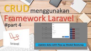 Tutorial Laravel || CRUD Menggunakan Framework Laravel Part 4 || Update with Pop Up Modal Bootstrap