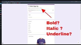 How do you bold or underline in Google Forms?