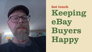 What Would You Do to Keep an Ebay Buyer Happy?