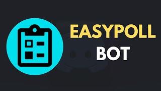 How To Setup & Use Easypoll Bot on Discord [2024]