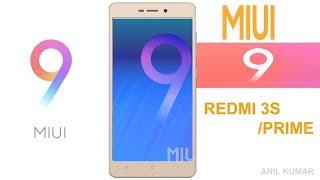 MIUI 9 on Redmi 3S/Prime | Installation | All New Features