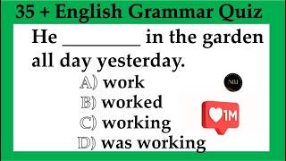 35 + English Grammar Quiz | All 12 Tenses Mixed test | Test your English | No.1 Quality English