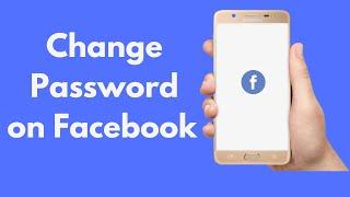 How to Change Password on Facebook on Android (2021)