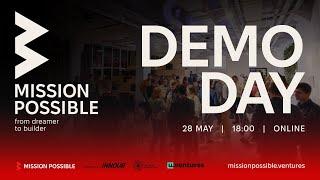 Mission Possible: Demo Day | Cohort I