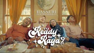 Iklan Raya Hasnuri 2023 - Ready ke Raya? 