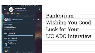 LIC ADO Interview Wishing Message from Bankorium