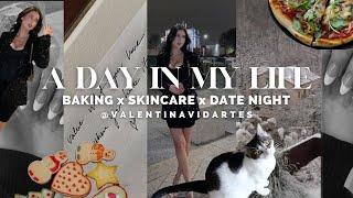 cozy day in my life: skincare, date night, baking, work, GRWM etc