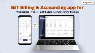 myBillBook || GST Billing, Accounting & Stock Management App || Feature Video