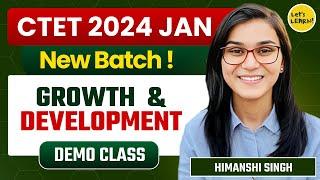 CTET Jan 2024 - Child Development & Pedagogy by Himanshi Singh | Class-01