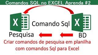 3 Formas de preenchimento de planilha com consulta Sql no Excel