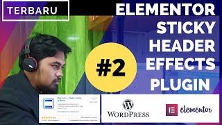 Sticky Header Effects For Elementor Free Version | Membuat Sticky Header di Elementor Free Version