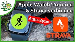 Apple Watch & Strava ⌚  Training automatisch übertragen 