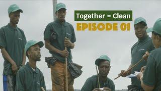 Together =Clean -  Episode 01