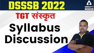 DSSSB 2022 | TGT Sanskrit | Syllabus Discussion