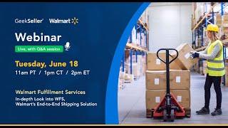 Walmart WFS + GeekSeller (Webinar 2024)