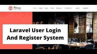 #3 Laravel User Login And Register System | Laravel Restaurant Management System Project Tutorial