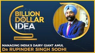 Billion Dollar idea | Dr. R.S. Sodhi, MD of India's Dairy Behemoth | AMUL | WION Exclusive